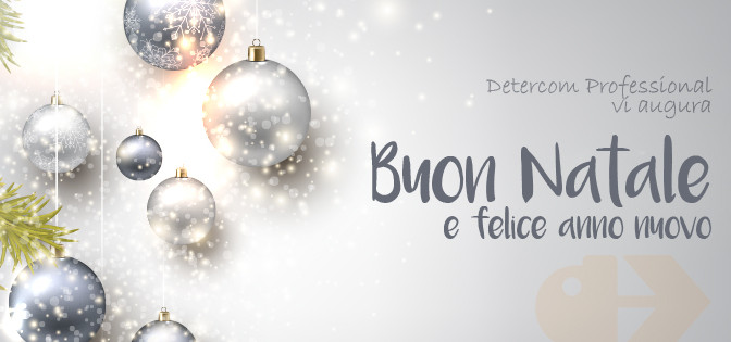 Natale 2015: Buone Feste da Detercom Professional!